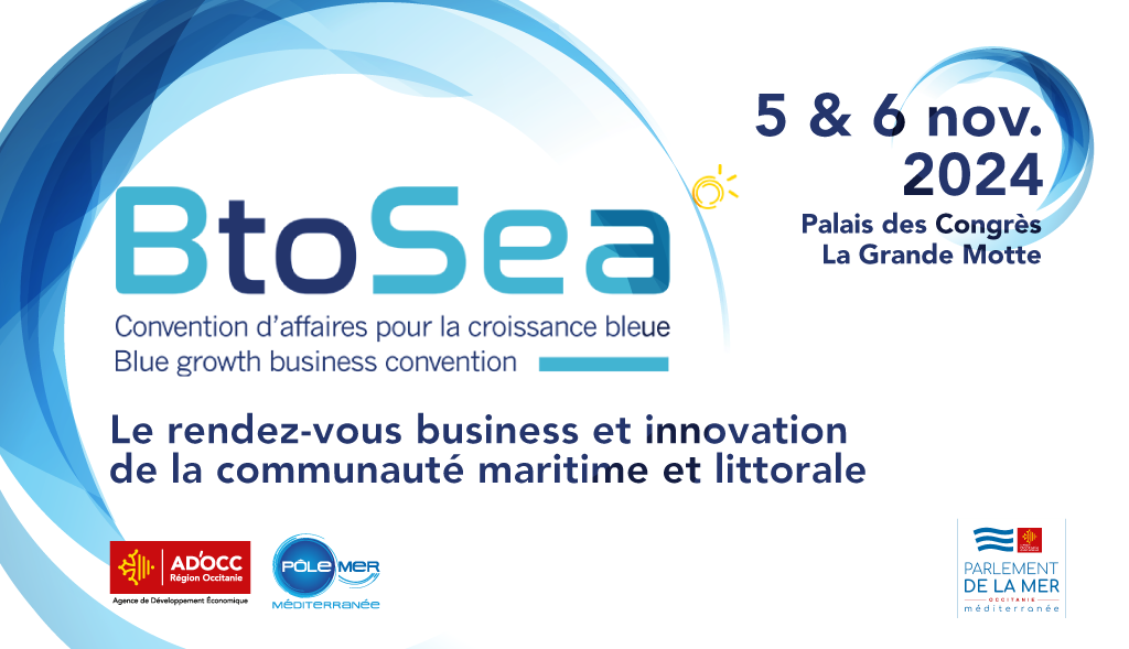 BtoSea2024- Convention d'affaire pour la croissance bleue.