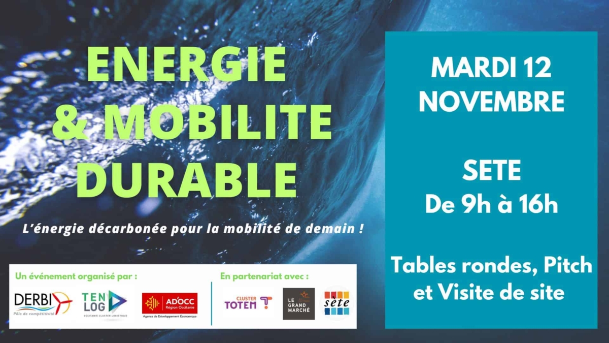 Energie & mobilité durable - Mardi 12 novembre, à Sète, de 9h à 16h.