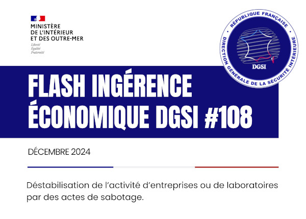 FLASH DGSI #108 | Déstabilisation de l’activité d’entreprises ou de laboratoires par des actes de sabotage.